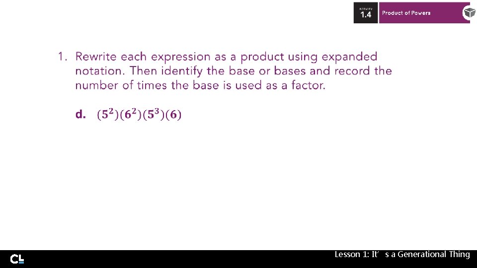  Lesson 1: It’s a Generational Thing 
