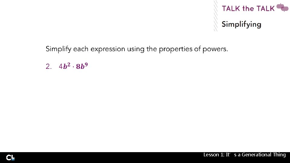  Lesson 1: It’s a Generational Thing 