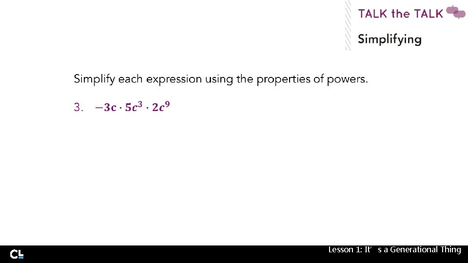  Lesson 1: It’s a Generational Thing 