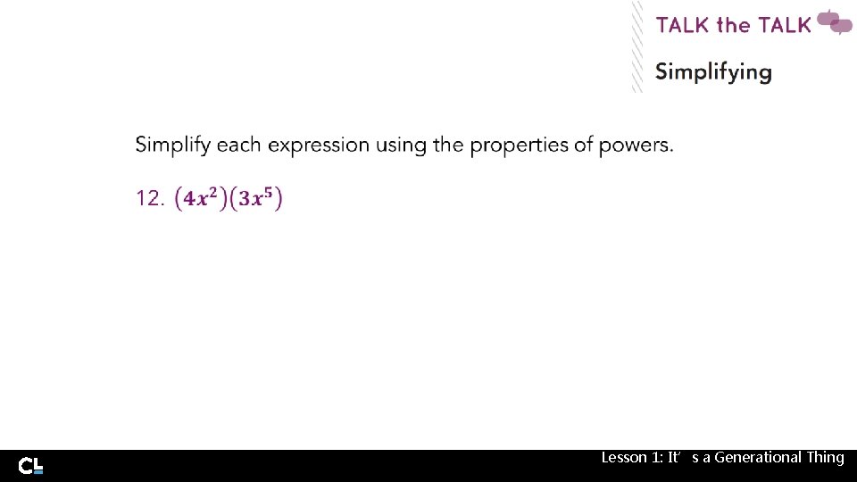  Lesson 1: It’s a Generational Thing 
