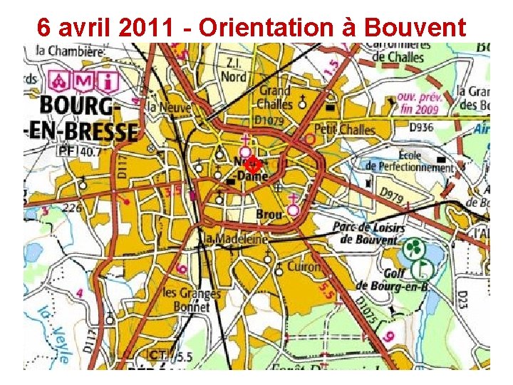 6 avril 2011 - Orientation à Bouvent 
