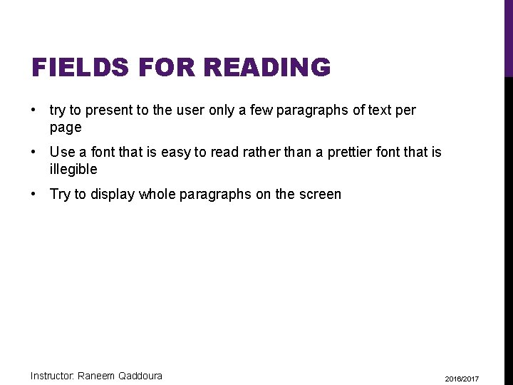 FIELDS FOR READING • try to present to the user only a few paragraphs
