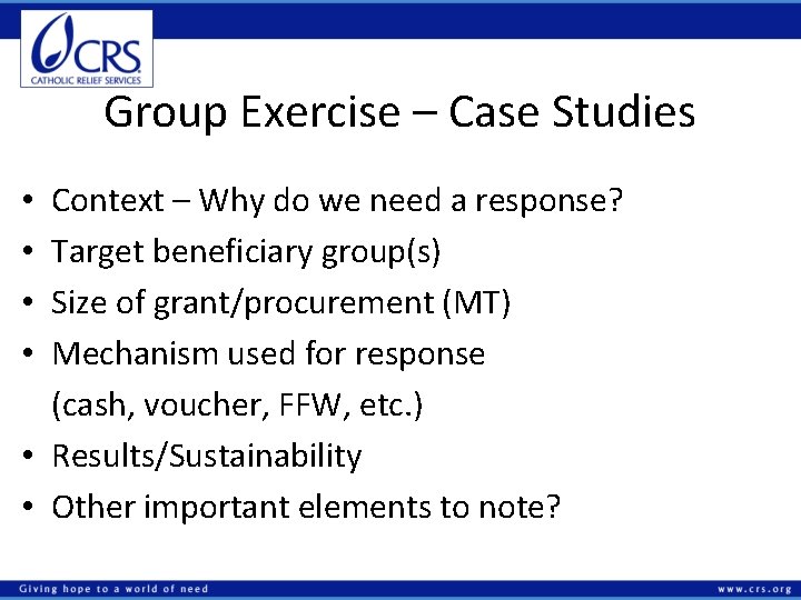 Group Exercise – Case Studies Context – Why do we need a response? Target
