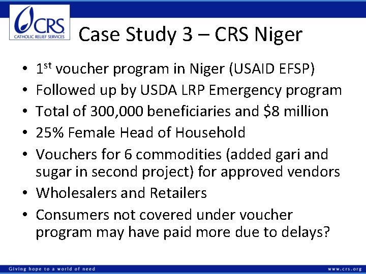 Case Study 3 – CRS Niger 1 st voucher program in Niger (USAID EFSP)