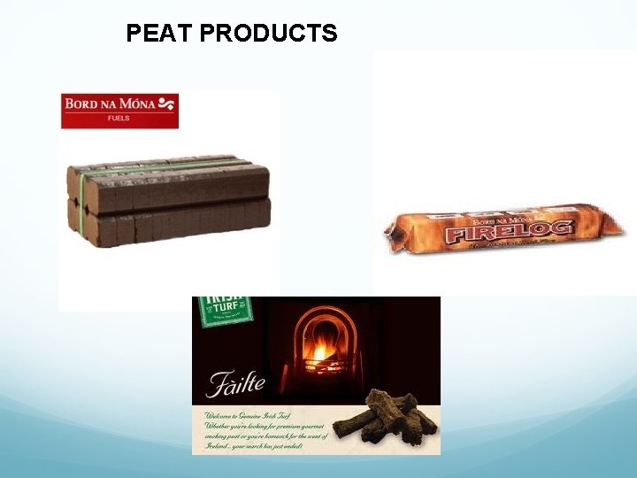PEAT PRODUCTS 