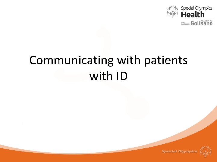 Communicating with patients with ID 