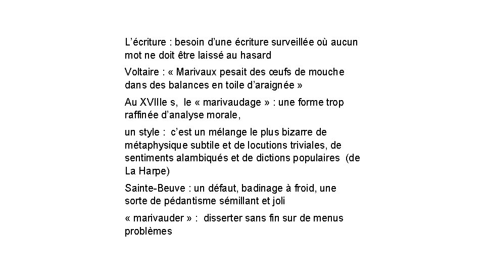 L’écriture : besoin d’une écriture surveillée où aucun mot ne doit être laissé au