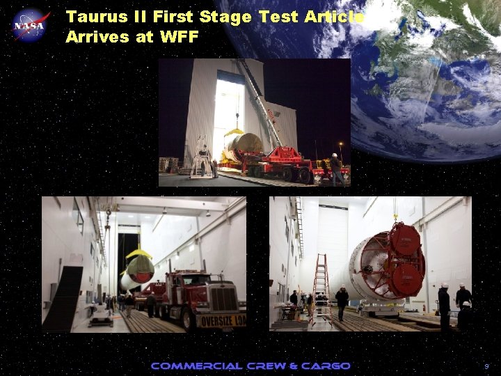 Taurus II First Stage Test Article Arrives at WFF 9 