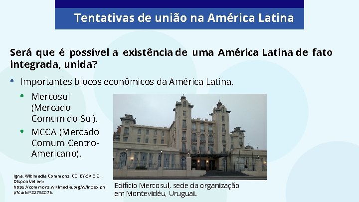 Tentativas de união na América Latina Será que é possível a existência de uma