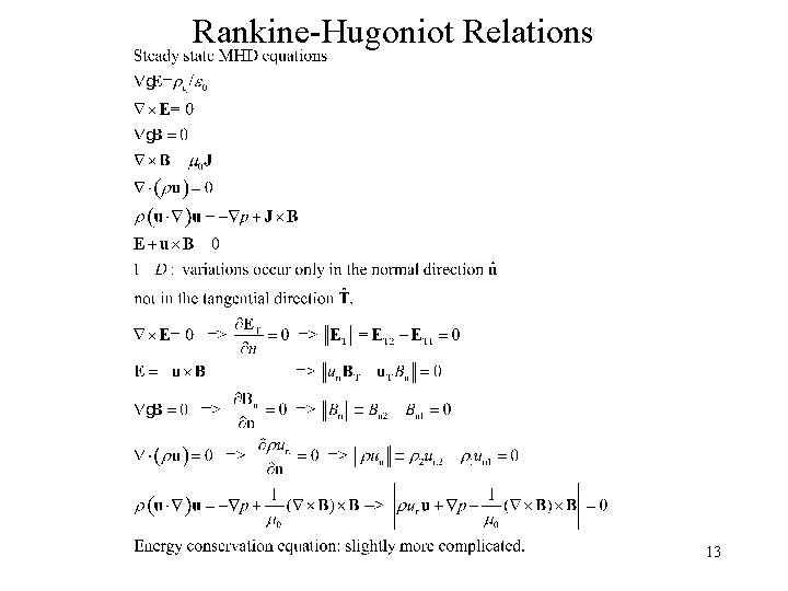 Rankine-Hugoniot Relations 13 