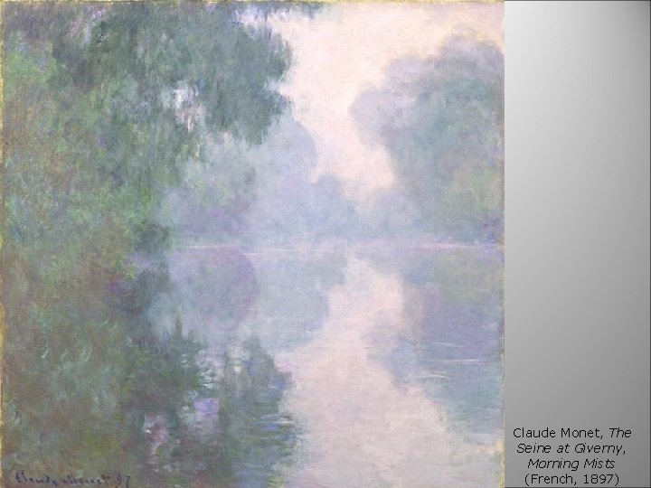 Claude Monet, The Seine at Giverny, Morning Mists (French, 1897) 
