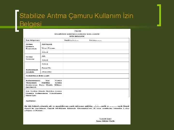 Stabilize Arıtma Çamuru Kullanım İzin Belgesi 