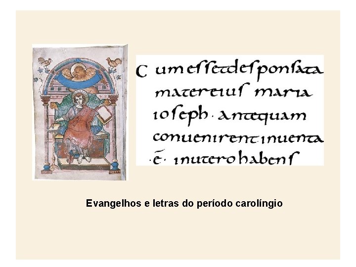 Evangelhos e letras do período carolíngio 