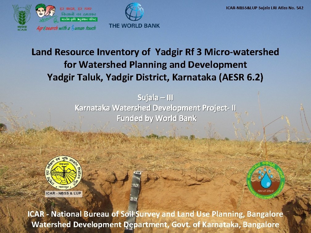 ICAR-NBSS&LUP Sujala LRI Atlas No. 542 Land Resource Inventory of Yadgir Rf 3 Micro-watershed