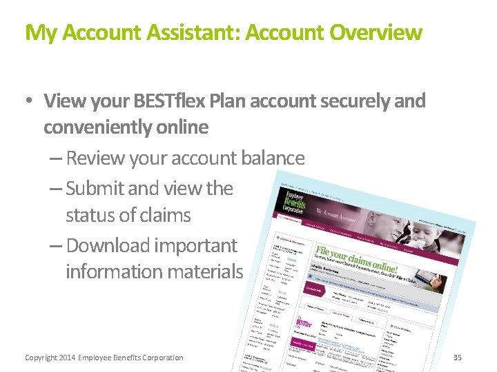 My Account Assistant: Account Overview • View your BESTflex Plan account securely and conveniently