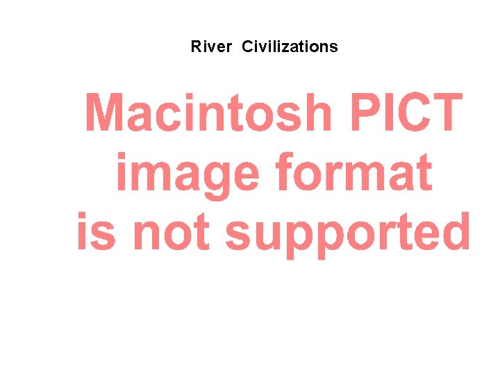 River Civilizations 