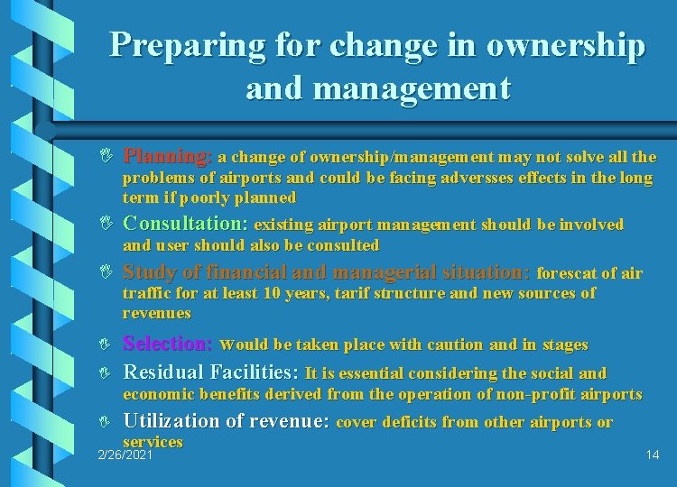 Preparing for change in ownership and management I Planning: a change of ownership/management may