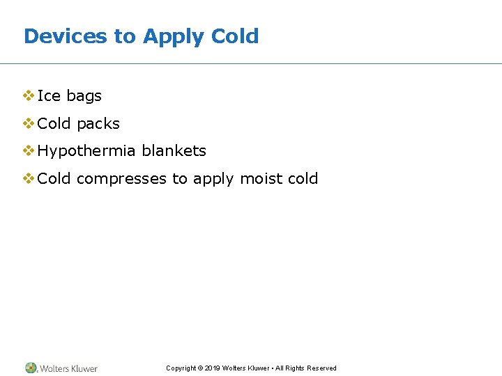 Devices to Apply Cold v Ice bags v Cold packs v Hypothermia blankets v