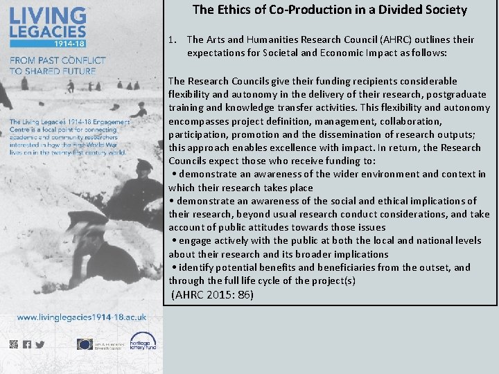 The Ethics of Co-Production in a Divided Society 1. The Arts and Humanities Research