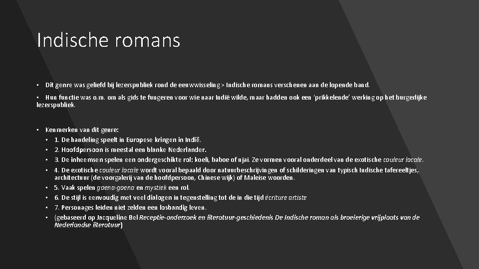 Indische romans • Dit genre was geliefd bij lezerspubliek rond de eeuwwisseling > Indische Indische romans • Dit genre was geliefd bij lezerspubliek rond de eeuwwisseling > Indische