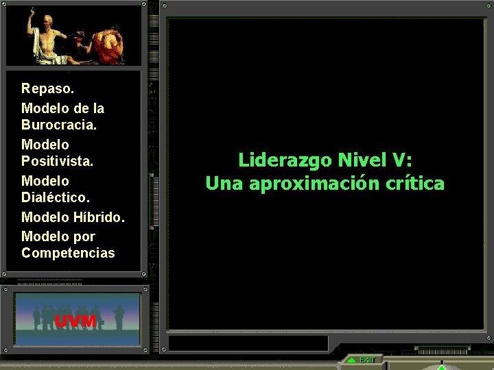 Repaso. Modelo de la Burocracia. Modelo Positivista. Modelo Dialéctico. Modelo Híbrido. Modelo por Competencias