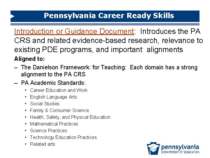 PDE Office for Safe Schools Pennsylvania Career Ready Skills PDE Office for Safe Schools PDE Office for Safe Schools Pennsylvania Career Ready Skills PDE Office for Safe Schools