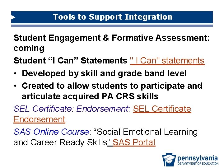 Tools to Support Integration Student Engagement & Formative Assessment: coming Student “I Can” Statements