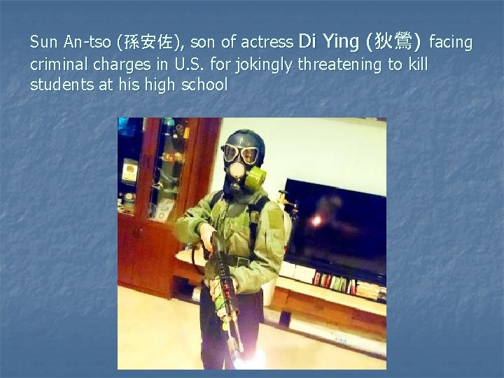  Sun An-tso (孫安佐), son of actress Di Ying (狄鶯) facing criminal charges in