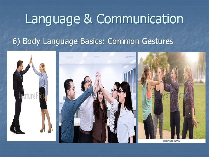 Language & Communication 6) Body Language Basics: Common Gestures 