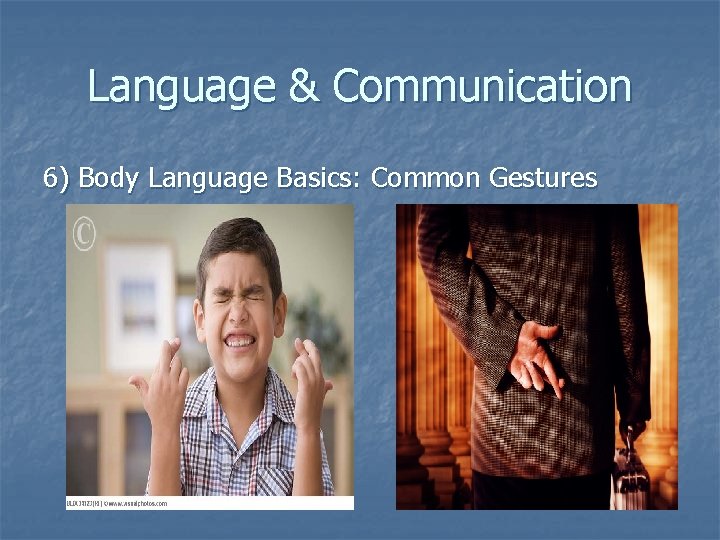 Language & Communication 6) Body Language Basics: Common Gestures 