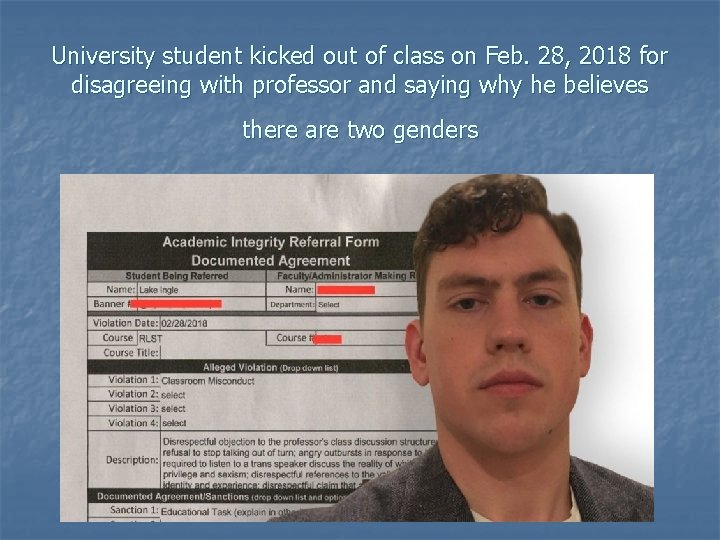 University student kicked out of class on Feb. 28, 2018 for disagreeing with professor