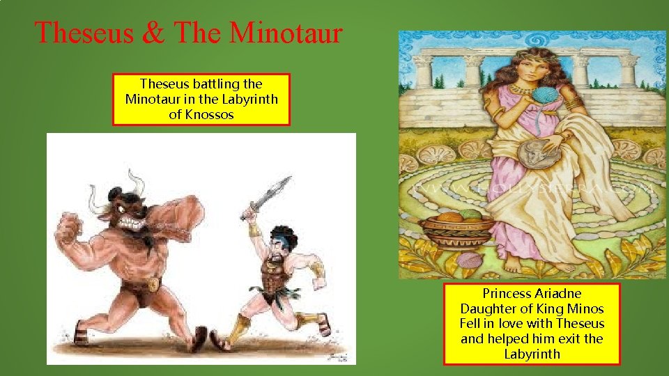 Theseus & The Minotaur Theseus battling the Minotaur in the Labyrinth of Knossos Princess