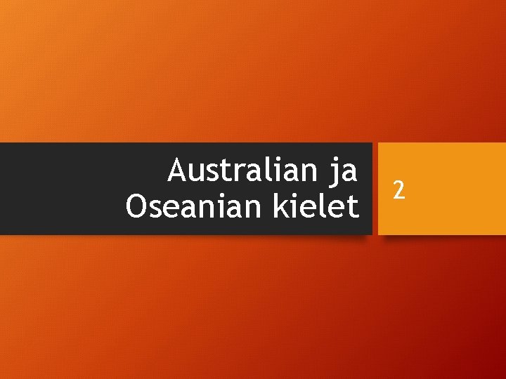 Australian ja Oseanian kielet 2 