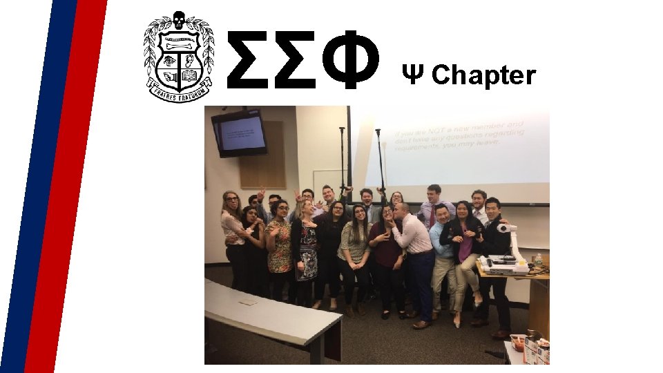 ΣΣΦ Ψ Chapter ΣΣΦ Ψ Chapter