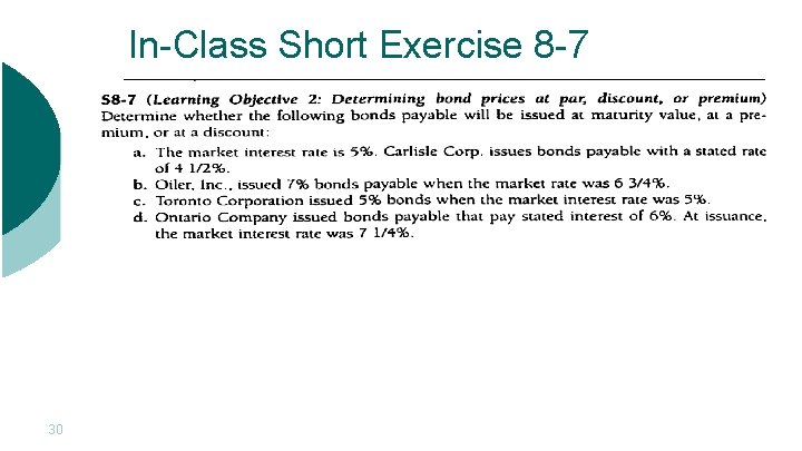 In-Class Short Exercise 8 -7 30 
