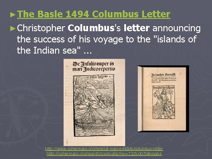 ► The Basle 1494 Columbus Letter ► Christopher Columbus's letter announcing the success of ► The Basle 1494 Columbus Letter ► Christopher Columbus's letter announcing the success of