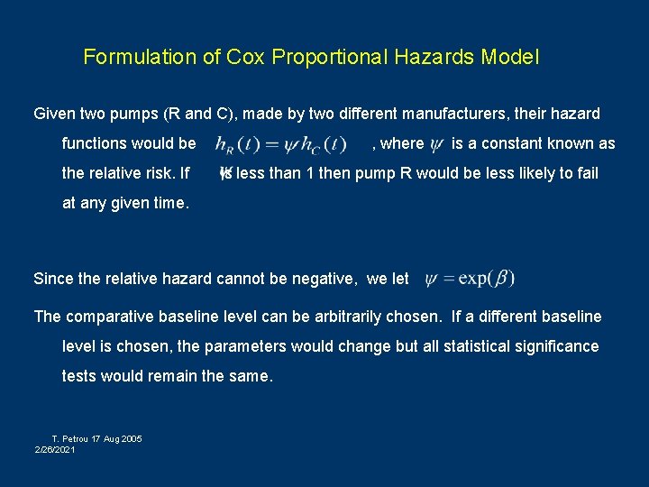 Formulation of Cox Proportional Hazards Model Given two pumps (R and C), made by