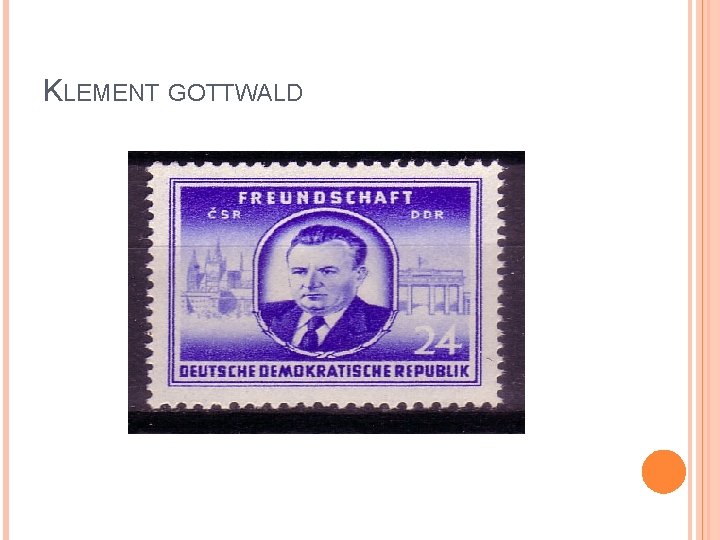 KLEMENT GOTTWALD 