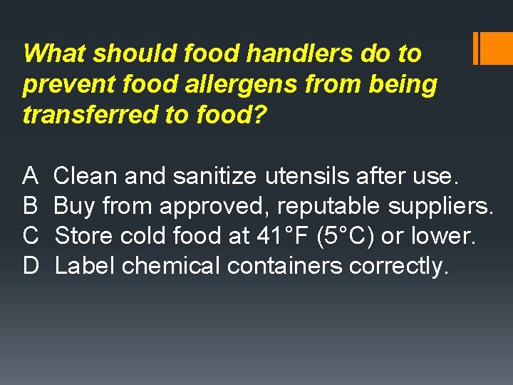 What should food handlers do to prevent food allergens from being transferred to food?