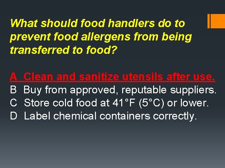 What should food handlers do to prevent food allergens from being transferred to food?