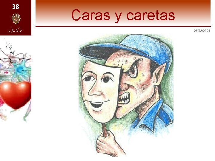 38 Caras y caretas 26/02/2021 