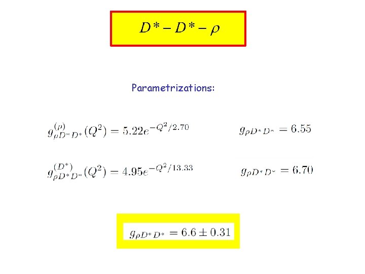 Parametrizations: 