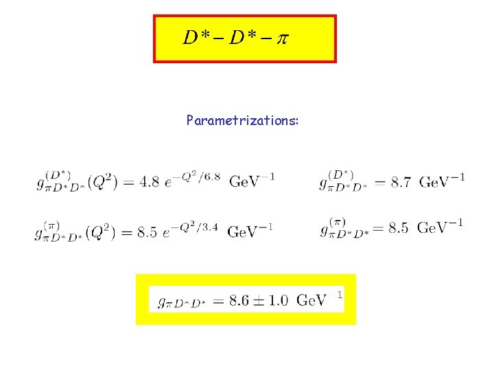 Parametrizations: 
