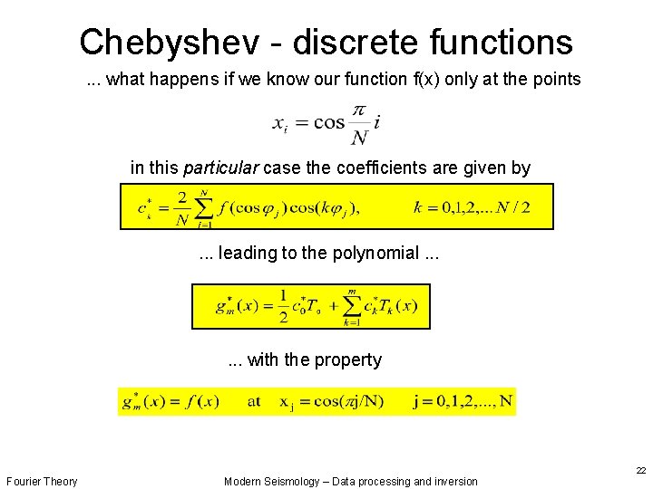 Chebyshev - discrete functions. . . what happens if we know our function f(x)