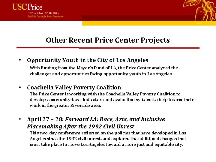 Other Recent Price Center Projects • Opportunity Youth in the City of Los Angeles