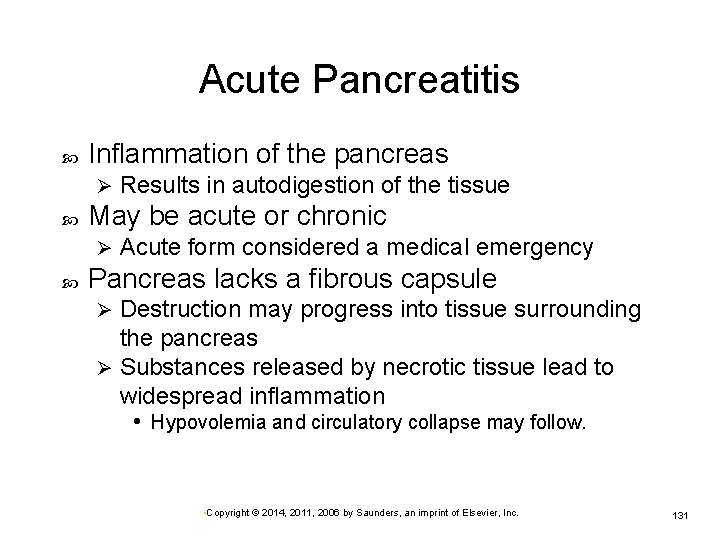 Acute Pancreatitis Inflammation of the pancreas Ø May be acute or chronic Ø Results