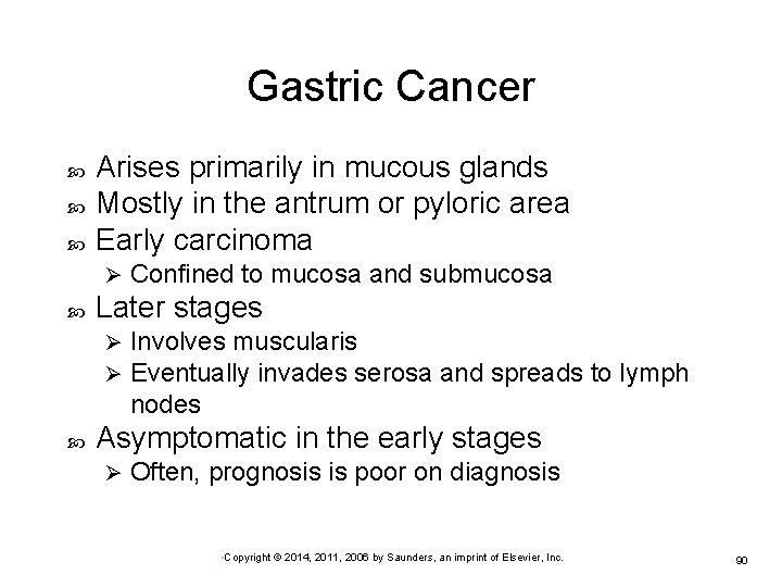 Gastric Cancer Arises primarily in mucous glands Mostly in the antrum or pyloric area