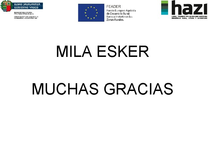 MILA ESKER MUCHAS GRACIAS 