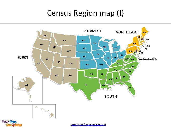 Census Region map (I) MIDWEST NORTHEAST WA VT MT ND MN OR ID MI