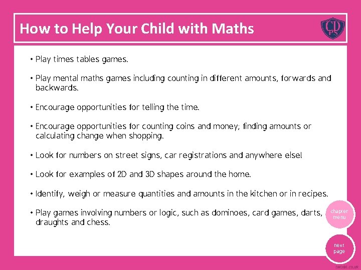How to Help Your Child with Maths • Play times tables games. • Play